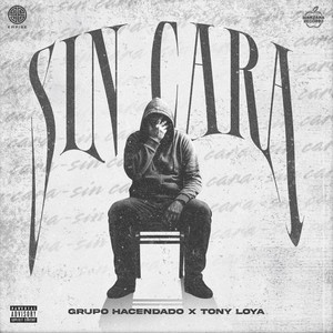 Sin Cara (Explicit)