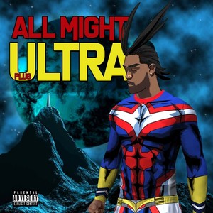 All Might (Explicit)