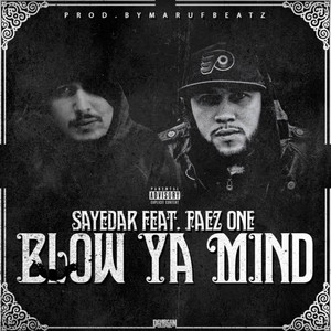 Blow Ya Mind (Explicit)