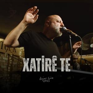Xatirê Te (Live)