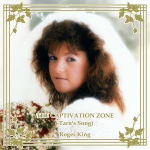 The Captivation Zone (Tarn's Song)