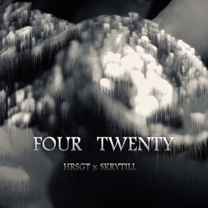 FOUR TWENTY (Explicit)