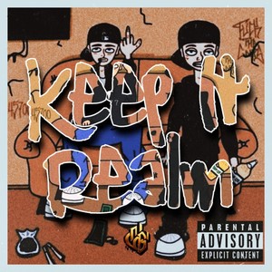 Keep It Realm (Explicit)