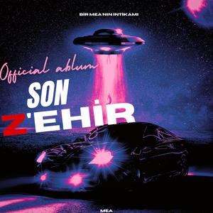 son Z'ehir (Explicit)