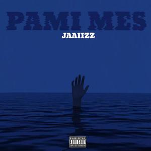 Pami Mes (Explicit)