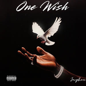 One Wish (Explicit)