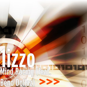 Mind Racing(feat. Beno Dollaz) (Explicit)