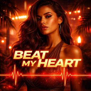 Beat My Heart