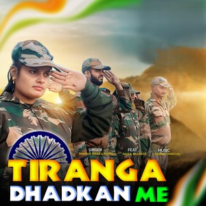 Tiranga Dhadkan Me