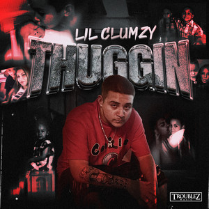 Thuggin (Explicit)