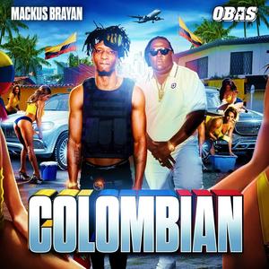 COLOMBIAN (Explicit)