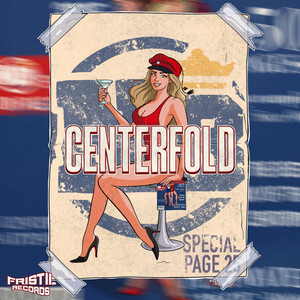 Centerfold 2025 (Explicit)