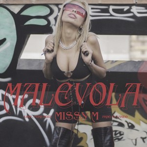 Malevola (Explicit)