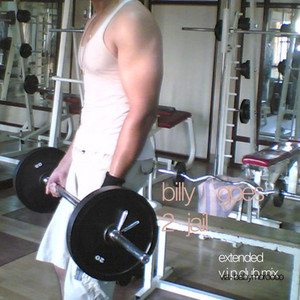 Billy Goes To Jail (Extended VIP Club Mix)