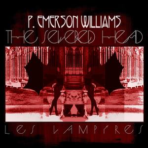 The Severed Head (Les Vampires, Pt. I)