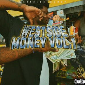 Westside Money Vol. 1