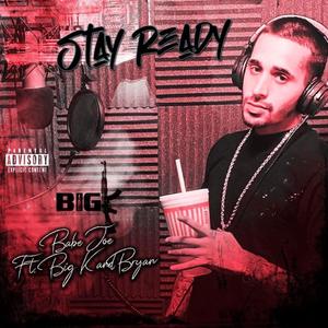 Stay Ready (Explicit)