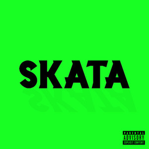 Skata (Explicit)