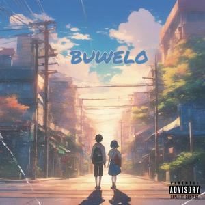 Buwelo (feat. D'Marcuzz & R2N) (Explicit)
