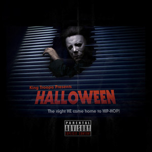 Halloween: The Night He Came Home to Hip-Hop (Explicit)