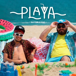 Playa (Explicit)