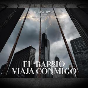 El barrio viaja con migo (feat. Worner Mx, Lil Bort, Botti & El May trece) (Special Version)