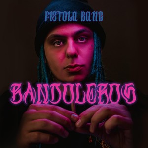 Bandoleros (Explicit)