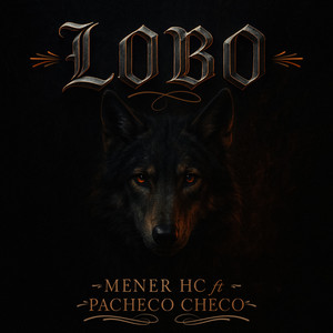 Lobo (Explicit)