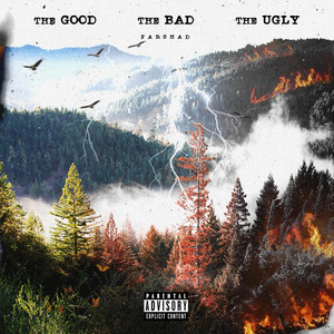 The Good, The Bad, The Ugly (Explicit)