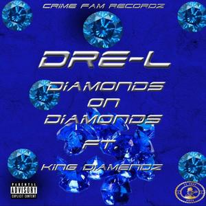 Diamonds On Diamonds (Explicit)