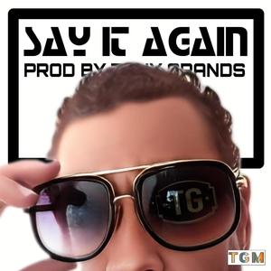 Say It Again (Explicit)