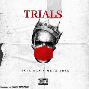 Trials