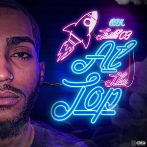 At The Top (Explicit)