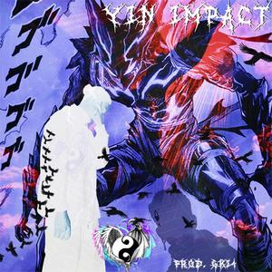 Yin Impact (Explicit)