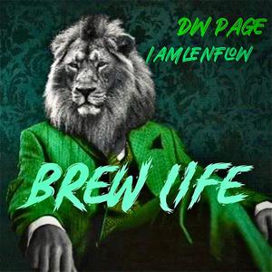 Brew Life (feat. IamLenFlow)