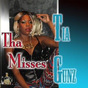 Tha Misses (Explicit)