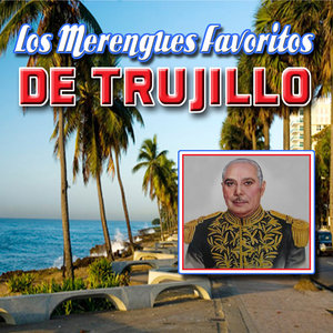 Los Merengues Favoritos de Trujillo