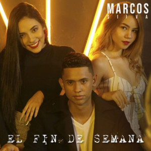 El Fin de Semana (Explicit)