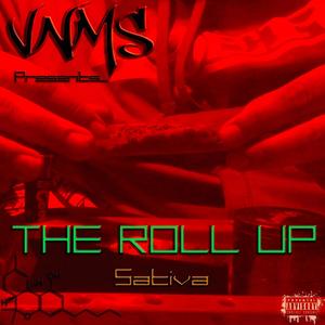 The Roll Up: Sativa (Explicit)