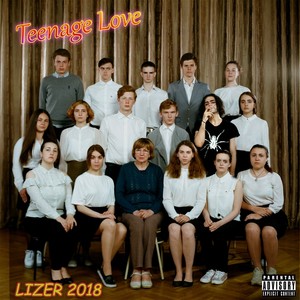 TEENAGE LOVE (Explicit)