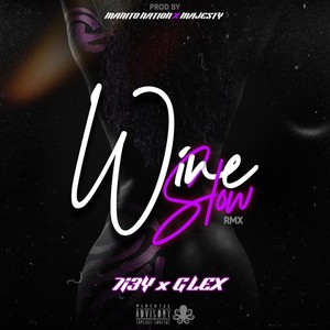 WINE SLOW RMX(feat. G-lex)