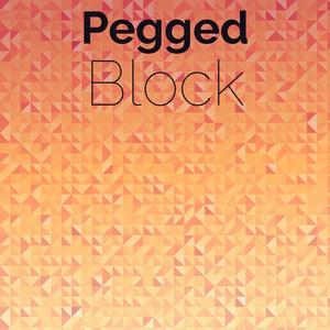 Pegged Block