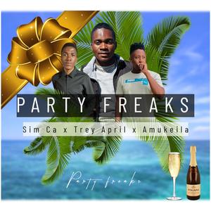 Party freaks (feat. Trey April & Amukeila)