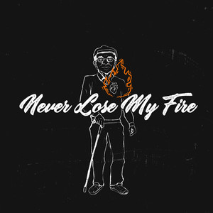 Never Lose My Fire (Live)