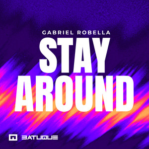 Stay Around (Extended)