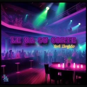 Le Da Su Corte (feat. Jamiro Flow) [Explicit]