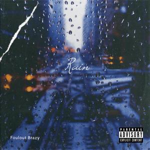 Rain (Explicit)