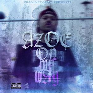 On My Way (Explicit)