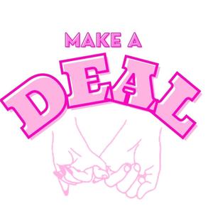 Make A Deal