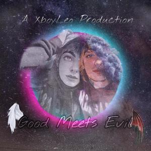 Good Meets Evil (Explicit)